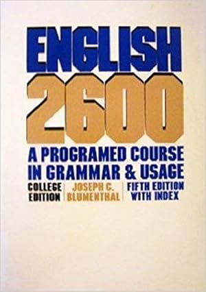 Bild des Verkufers fr English 2600: A Programed Course in Grammar and Usage zum Verkauf von -OnTimeBooks-