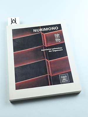 Bild des Verkufers fr Nurimono. Japanische Lackmeister der Gegenwart. zum Verkauf von Antiquariat Uhlmann