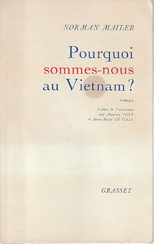 Seller image for Pourquoi sommes-nous au Vietnam? for sale by L'Odeur du Book