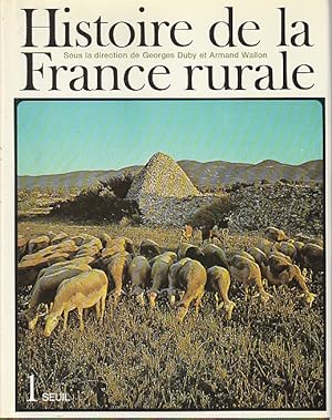 Seller image for Histoire de la France rurale tome 1: La Formation des campagnes franaises des origines au XIVe sicle, for sale by L'Odeur du Book