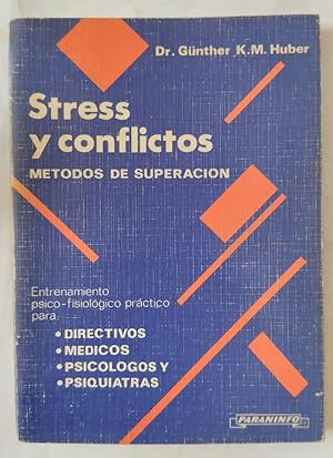 Seller image for Stress y conflictos. Mtodos de superacin for sale by Librera Ofisierra