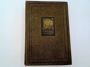 Image du vendeur pour General Building Repairs Dilapidations & Alterations Volume III mis en vente par Goldstone Rare Books