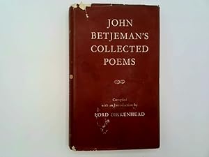 Imagen del vendedor de John Betjeman's Collected Poems -- Compiled and with an Introduction By The Earl of Birkenhead a la venta por Goldstone Rare Books