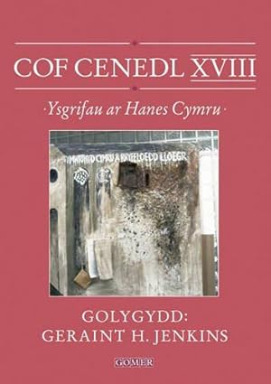 Bild des Verkufers fr Cof Cenedl VIII - Ysgrifau ar Hanes Cymru zum Verkauf von WeBuyBooks
