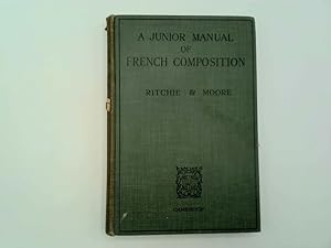 Seller image for A Junior Manual of French Composition for sale by Goldstone Rare Books