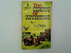 Imagen del vendedor de The Circus of Adventure a la venta por Goldstone Rare Books