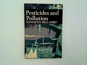 Seller image for The New Naturalist Number 50 Pesticides and Pollution for sale by Goldstone Rare Books