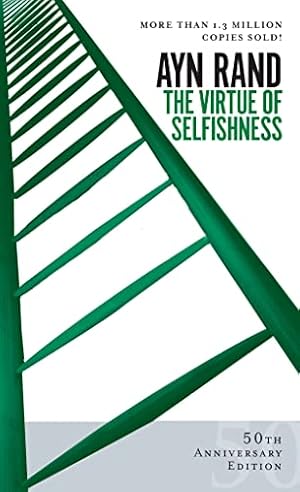 Seller image for The Virtue of Selfishness: Fiftieth Anniversary Edition for sale by -OnTimeBooks-