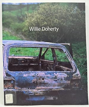 Bild des Verkufers fr Willie Doherty zum Verkauf von Ivy Ridge Books/Scott Cranin