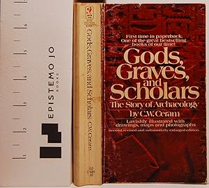 Image du vendeur pour Gods, Graves, and Scholars: The Story of Archaeology mis en vente par Epistemo Jo Books