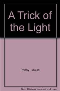 Seller image for A Trick of the Light for sale by WeBuyBooks
