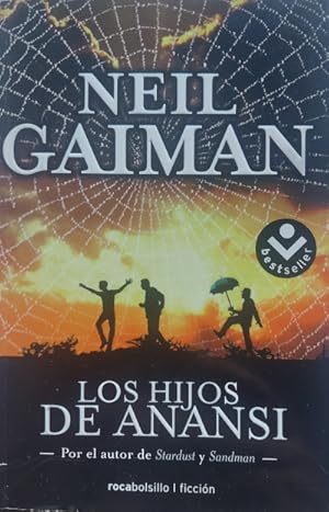 Seller image for Los hijos de Anansi. Traduccin de Mnica Faerna for sale by Librera Reencuentro