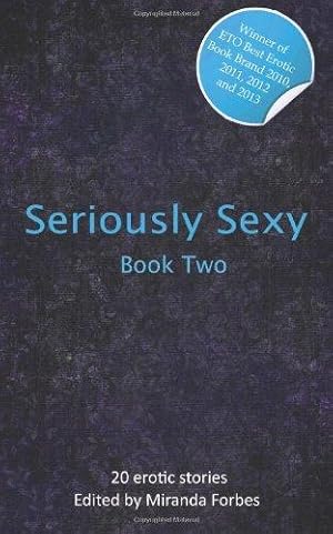 Bild des Verkufers fr Seriously Sexy Two: Volume 2 (Seriously Sexy Series) zum Verkauf von WeBuyBooks