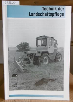 Bild des Verkufers fr Technik der Landschaftspflege. zum Verkauf von Versandantiquariat Trffelschwein