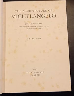 Immagine del venditore per THE ARCHITECTURE OF MICHELANGELO. venduto da studio bibliografico pera s.a.s.