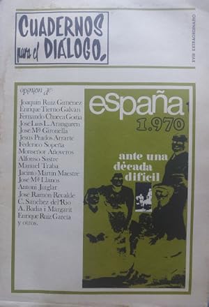 Seller image for Cuadernos para el dialogo. N XVIII Extraordinario. Espaa 1970 ante una dcada difcil for sale by Librera Reencuentro
