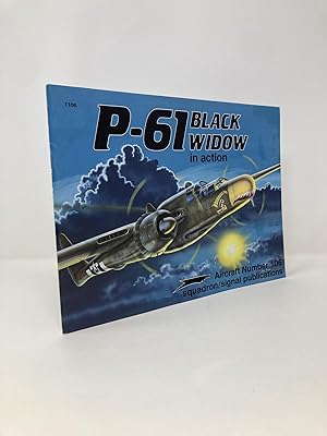 Imagen del vendedor de P-61 Black Widow in Action - Aircraft No. 106 a la venta por Southampton Books