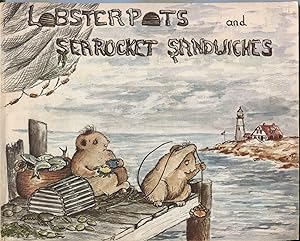 Seller image for Lobster Pots and Searocket Sandwiches; a guide to the edibles of the seashore for sale by Waysidebooks