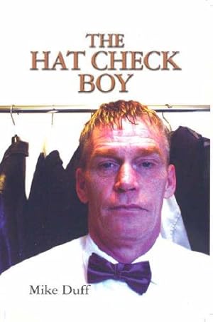 Bild des Verkufers fr The Hat Check Boy zum Verkauf von WeBuyBooks