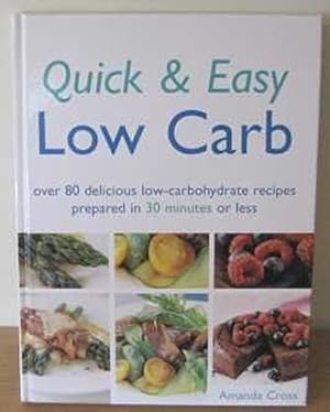 Seller image for Quick & Easy Low Carb for sale by WeBuyBooks