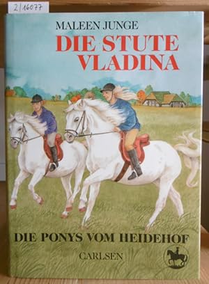 Image du vendeur pour Die Ponys vom Heidehof: Die Stute Vladina. mis en vente par Versandantiquariat Trffelschwein