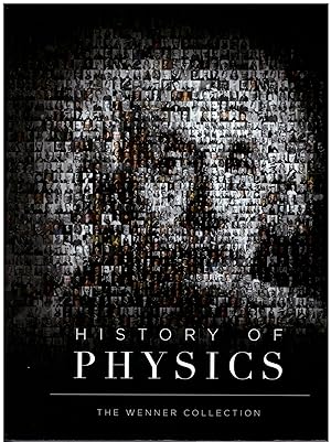 History of Physics: The Wenner Collection