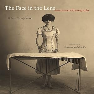 The Face in the Lens: Anonymous Photographs