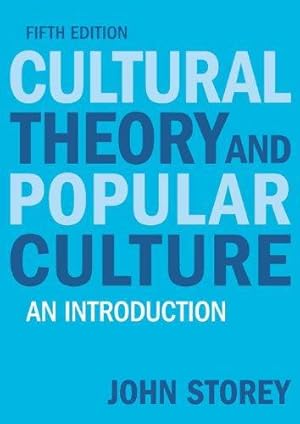 Image du vendeur pour Cultural Theory and Popular Culture: An Introduction mis en vente par WeBuyBooks