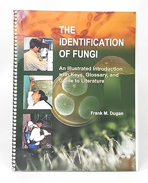 Seller image for The Identification of Fungi: An Illustrated Introduction with Keys, Glossary, and Guide to Literature for sale by Underground Books, ABAA