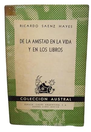 Imagen del vendedor de De La Amistad En La Vida Y En Los Libros a la venta por Librera Aves Del Paraso