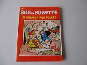 BOB ET BOBETTE - LE DERNIER FEU FOLLET 172