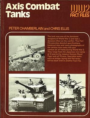 Seller image for WW2 FACT FILES: AXIS COMBAT TANKS for sale by Paul Meekins Military & History Books