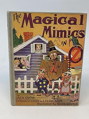 Seller image for THE MAGICAL MIMICS IN OZ for sale by Aardvark Rare Books, ABAA