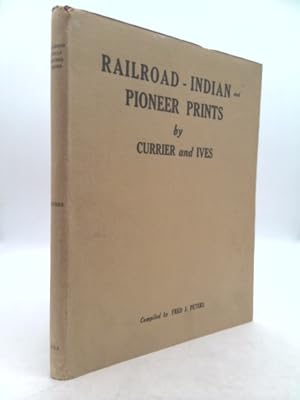 Image du vendeur pour Railroad Indian and Pioneer Prints mis en vente par ThriftBooksVintage