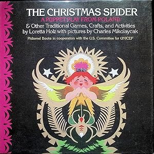 Imagen del vendedor de Christmas Spider: A Puppet Play from Poland and Other Games, Crafts and Activities a la venta por Liberty Book Store ABAA FABA IOBA