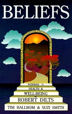 Imagen del vendedor de Beliefs: Pathways to Health and Wellbeing a la venta por Goodwill Books