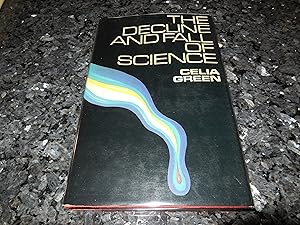 Decline and Fall of Science