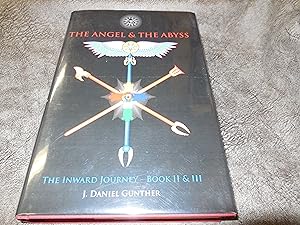 Imagen del vendedor de The Angel & The Abyss: The Inward Journey, Books II & III a la venta por Veronica's Books