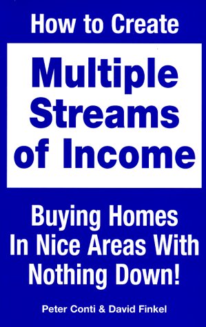 Bild des Verkufers fr How to Create Multiple Streams of Income Buying Homes in Nice Areas With Nothing Down zum Verkauf von -OnTimeBooks-