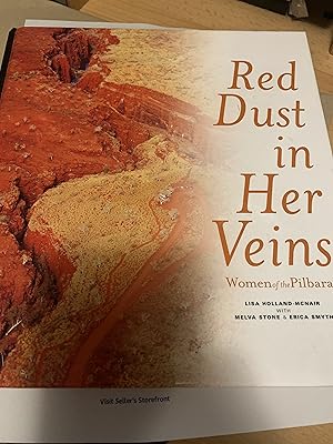 Seller image for Red Dust in Her Veins: Women of the Pilbara for sale by Cotswold Rare Books