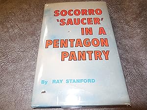 Seller image for Socorro "Saucer" in a Pentagon Pantry for sale by Veronica's Books