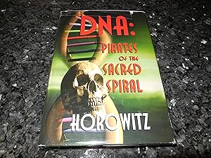 DNA: Pirates Of The Sacred Spiral