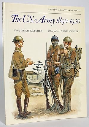 Seller image for The U.S. Army 1890-1920 for sale by Minotavros Books,    ABAC    ILAB