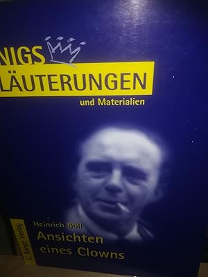 Bild des Verkufers fr Knigs Erluterungen und Materialien Band 301, Erluterungen zu Heinrich Bll, Ansichten eines Clowns zum Verkauf von Verlag Robert Richter