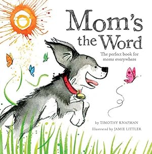 Seller image for Mom's the Word for sale by WeBuyBooks