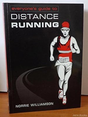 Seller image for Everyone's Guide to Distance Running for sale by Krak Dogz Distributions LLC