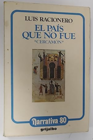 Imagen del vendedor de El pas que no fue: "Cercamn" a la venta por La Leona LibreRa