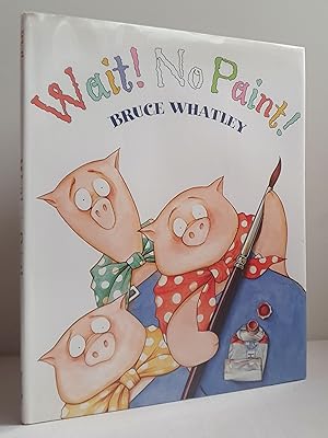 Seller image for Wait! No Paint! for sale by Mad Hatter Books