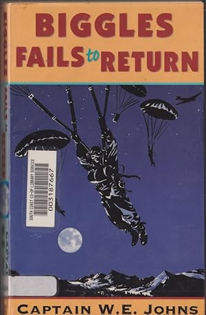 Image du vendeur pour Biggles Fails to Return mis en vente par Caerwen Books