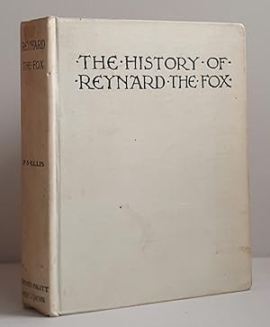 The History of Reynard the Fox with some account of his friends and enemies turned into English V...